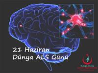 21 Haziran Dünya ALS Günü