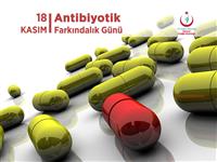 18 Kasım Antibiyotik Farkındalık Günü